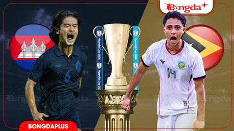  Nhận định bóng đá Campuchia vs Timor Leste, 17h30 ngày 3/8: Chiến thắng đầu tiên